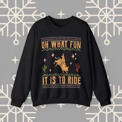 Cowboy Christmas Sweatshirt, Oh What Fun It Is To Ride, Bull Riding , Funny Christmas Jumper, Rodeo Holiday Party Shirt