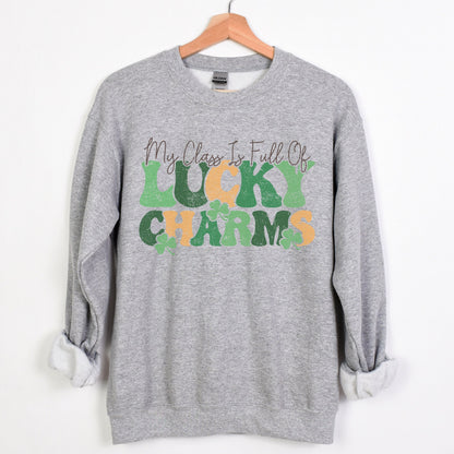 My Class Is Full Of Lucky Charms Sweatshirt, St Patrick Day Teacher, Teacher St Patrick's Day Shirt, One Lucky Teacher Shirt, Teacher Gift