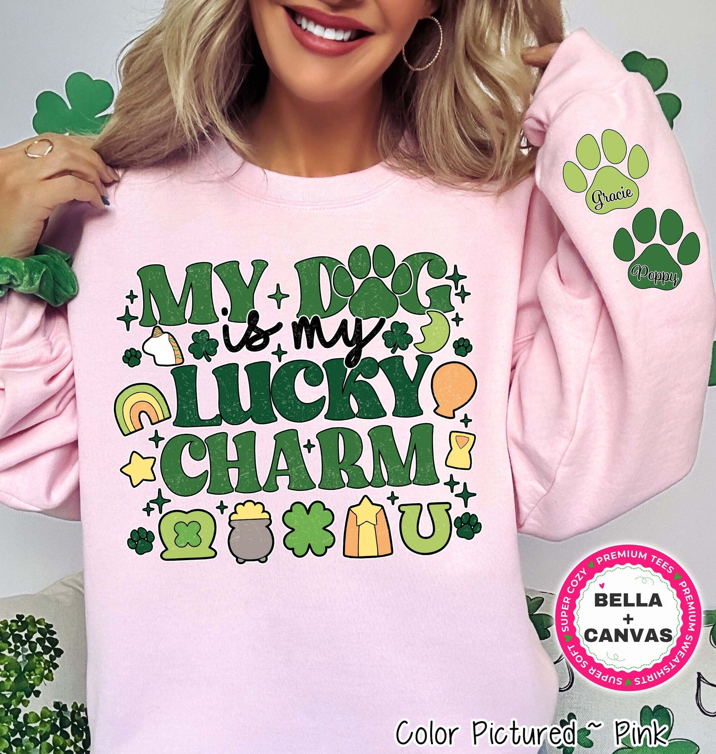 My Dog is my Lucky Charms Sweatshirt, Dog Mom St Patrick Day Shirt, Lucky Dog Mom Shirt, Dog St patricks Hoodie