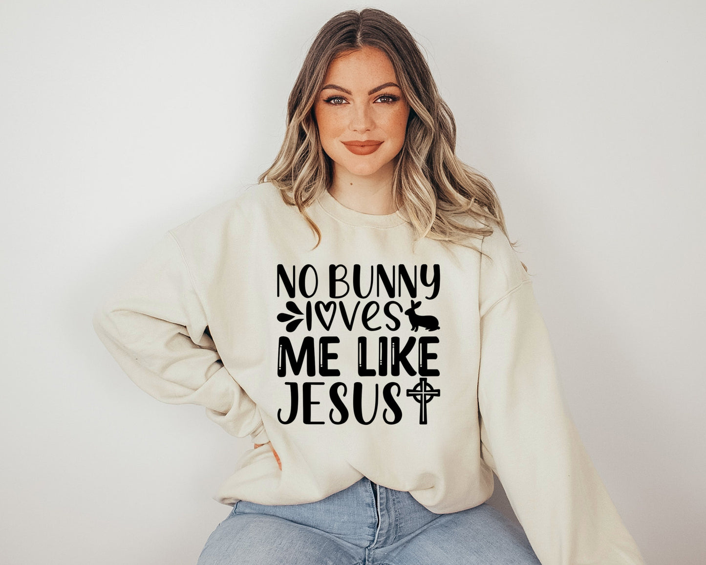 No Bunny Loves Me Like Jesus Sweatshirt, Easter Bunny Ears T-shirt, Faith Rabbit Tee, Religious Easter Tee, Jesus Lover Sweatshirt
