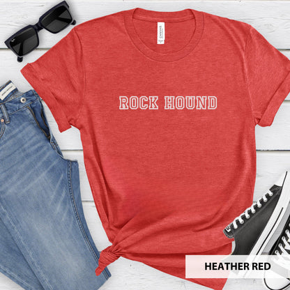 Funny Rock Hound Shirt, Geology Shirt, Geology Gifts, Geology Student Gifts, Geologist Tshirt, Geologist Student Shirt, Rock lover Hounding