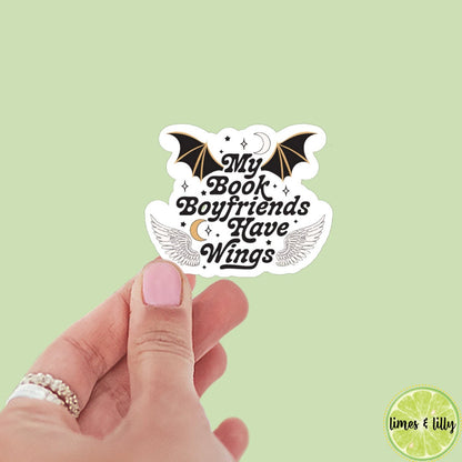 My Book Boyfriends Have Wings Sticker | ACOTAR | Book Inspired | Bookish Stickers | Kindle | Laptop | Romantasy Book Merch