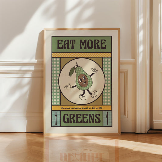 Eat More Greens Poster, Funny Print, Funny Quote Print, Kitchen Art, Kitchen Poster, Kitchen Print, Food Art, Food Poster