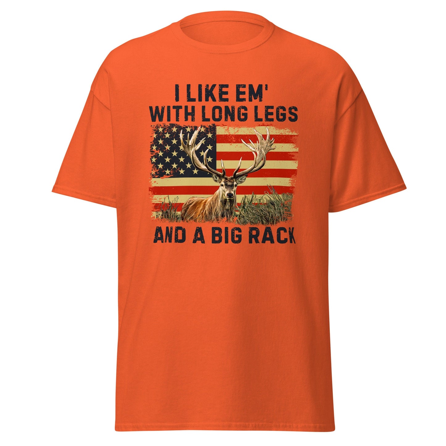 Funny hunting shirt, hunting gifts for men, I Like 'Em With Long Legs And A Big Rack, deer hunting shirt, gift for hunting dad, hunting gift