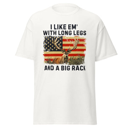 Funny hunting shirt, hunting gifts for men, I Like 'Em With Long Legs And A Big Rack, deer hunting shirt, gift for hunting dad, hunting gift