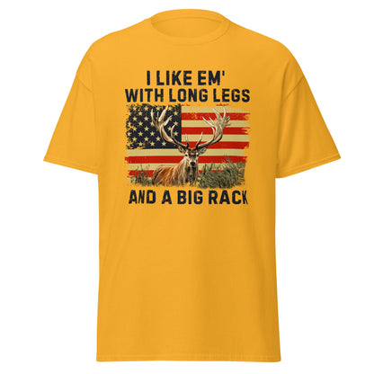 Funny hunting shirt, hunting gifts for men, I Like 'Em With Long Legs And A Big Rack, deer hunting shirt, gift for hunting dad, hunting gift