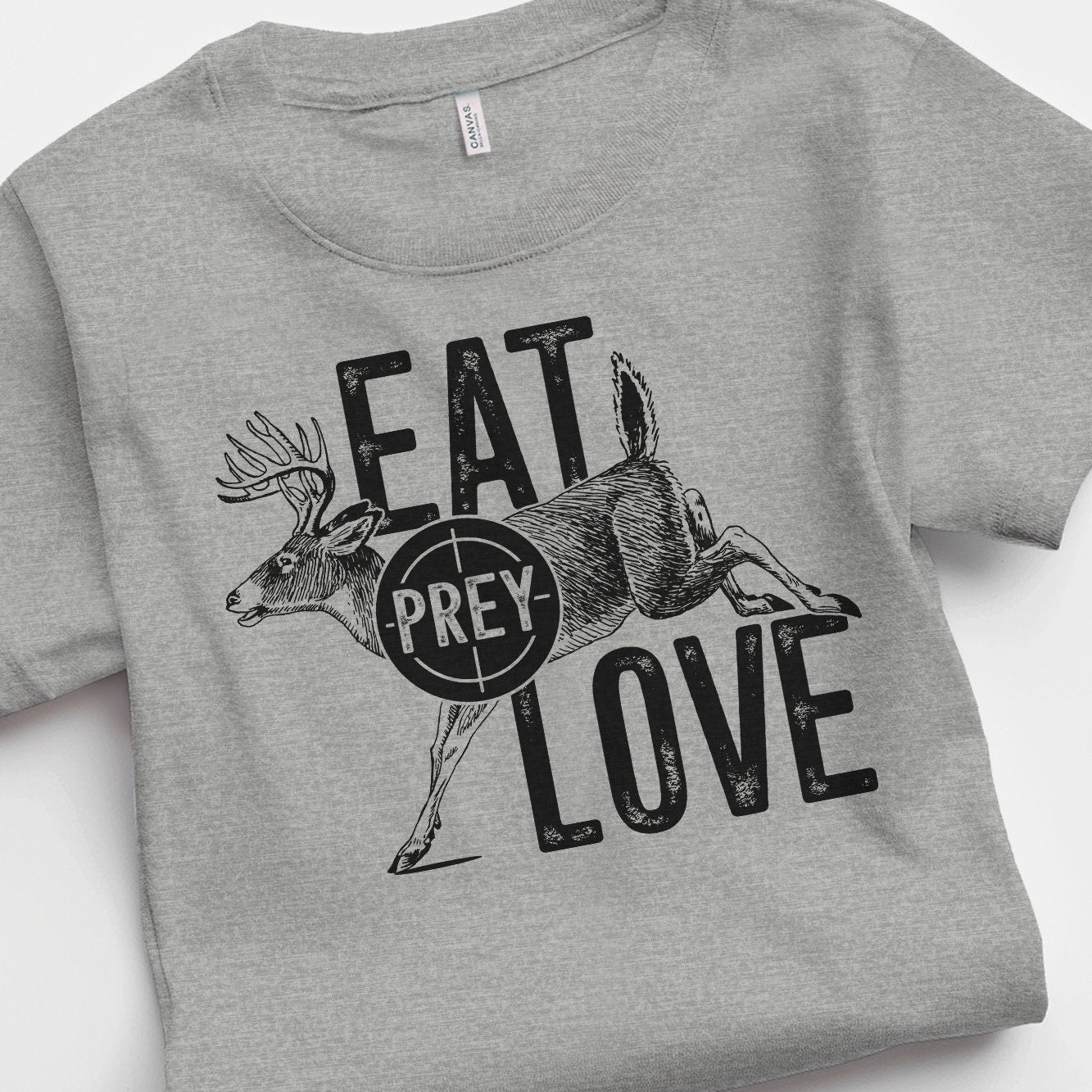 Hunting T-Shirt Mens Funny Joke Hunting Shirt Dad Hunter Deer Shirts Rude Offensive Gifts For Hunters Eat Prey Love Deer Graphic Tee