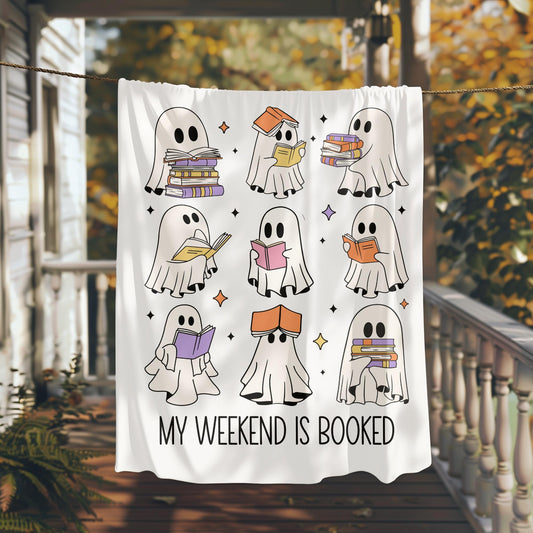 Ghost book blanket, weekend is booked blanket, Halloween book ghost blanket, Ghost reading blanket, funny reading blanket