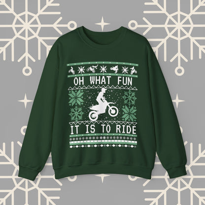 Motocross Ugly Christmas , Oh What Fun It Is To Ride Dirt Bike Christmas Sweatshirt, Gift for Dirt Biker, Dirt Bike Gift for Men
