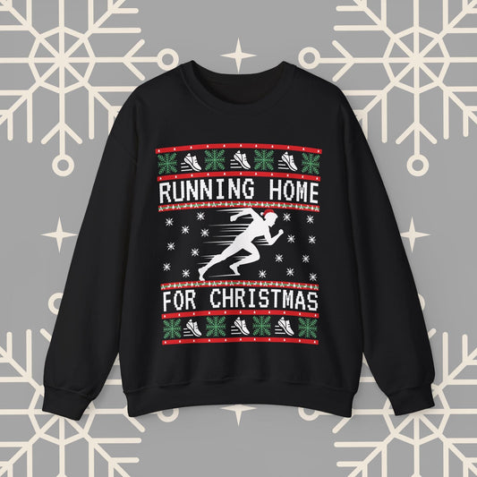 Running Ugly Christmas , Holiday Run Sweatshirt, Running Home for Christmas, Funny Track and Field Shirt, Gift for Runner