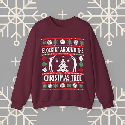 Volleyball Ugly Christmas , Blockin' Around the Christmas Tree Sweatshirt, Funny Holiday Crewneck, Gift for Volleyball Player