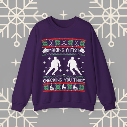 Making a Fist Checking You Twice Ugly Christmas , Hockey Christmas Sweatshirt, Holiday Themed Hockey , Hockey Gifts for Men