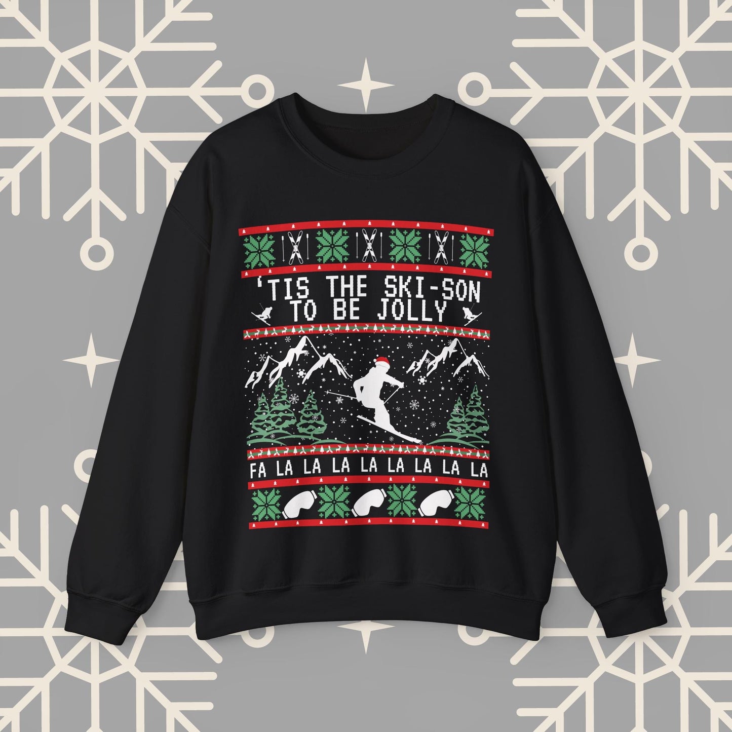 Skiing Ugly Christmas , 'Tis the Ski-son to be Jolly Sweatshirt, Ski Christmas Crewneck, Holiday Skier Outfit, Ski Gifts