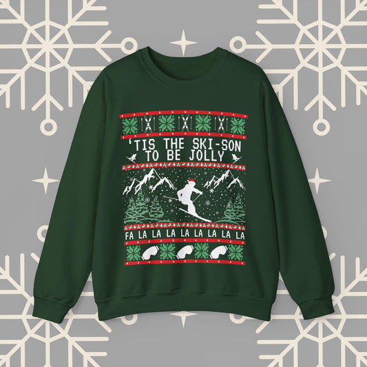 Skiing Ugly Christmas , 'Tis the Ski-son to be Jolly Sweatshirt, Ski Christmas Crewneck, Holiday Skier Outfit, Ski Gifts