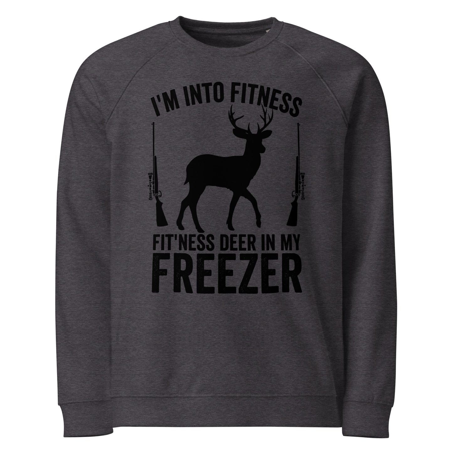 deer hunting sweatshirt men, Im into fitness fitness shirt, funny hunting sweatshirt men, gift for hunter, hunting gifts for men