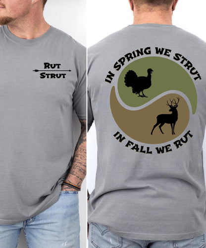 In Spring We Strut Shirt | Funny Turkey & Deer Hunting Tee | Comfortable Unisex Outdoor Adventure Tee