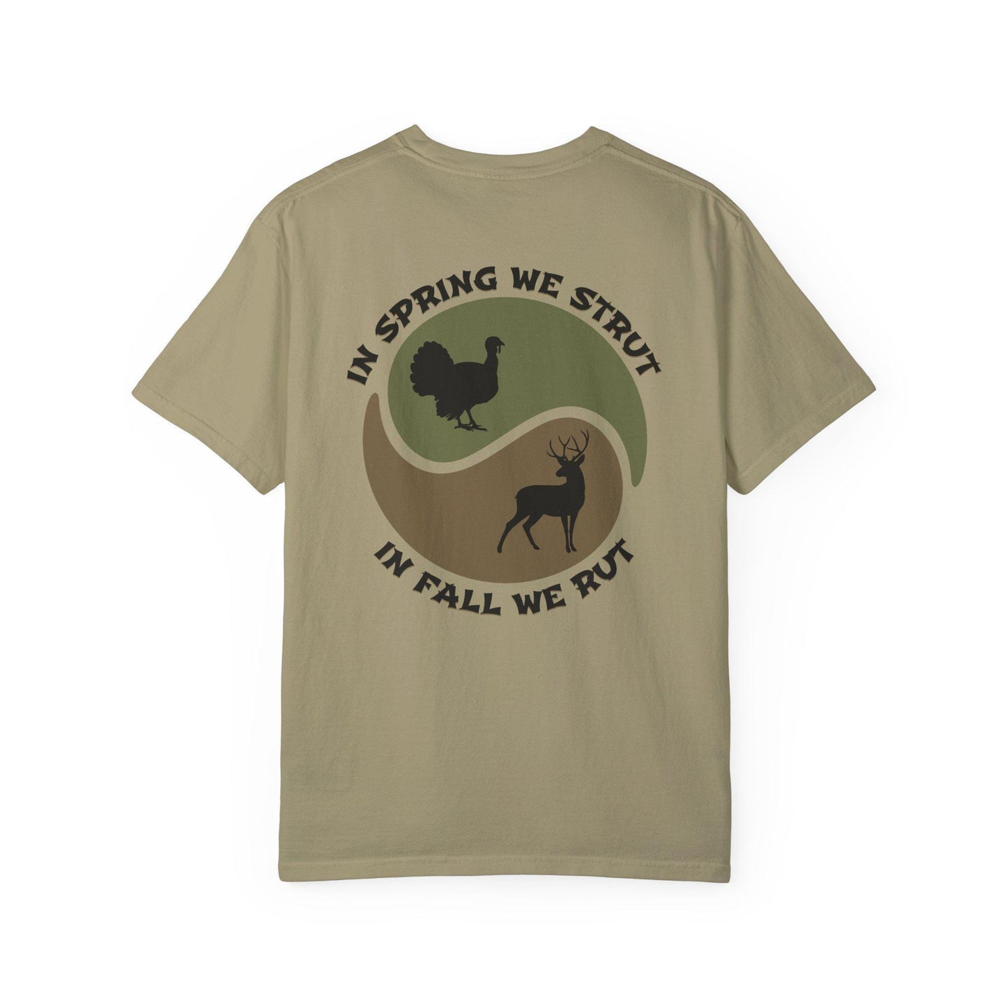 In Spring We Strut Shirt | Funny Turkey & Deer Hunting Tee | Comfortable Unisex Outdoor Adventure Tee