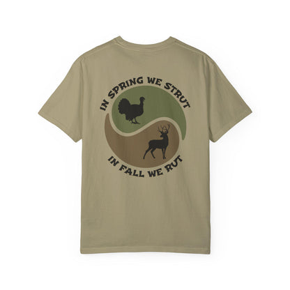 In Spring We Strut Shirt | Funny Turkey & Deer Hunting Tee | Comfortable Unisex Outdoor Adventure Tee