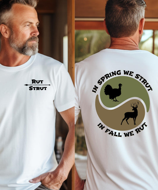 In Spring We Strut Shirt | Funny Turkey & Deer Hunting Tee | Comfortable Unisex Outdoor Adventure Tee