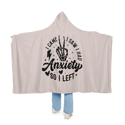 Anxiety Hooded Blanket | Hooded Blanket | Wearable Blanket | Hoodie Blanket | Snuggle Blanket | Sherpa Blanket | Funny Blanket