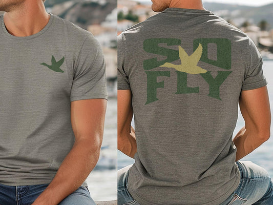 Duck Hunter 'So Fly' Unisex Tee - Bella Canvas Hunting Shirt