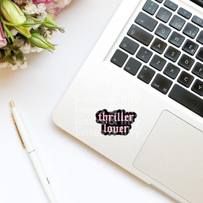 Thriller Lover Pink and Black Vinyl Sticker | Bookish Stickers | Kindle Sticker | Mood Reader | Girly | Gift for Book Lover