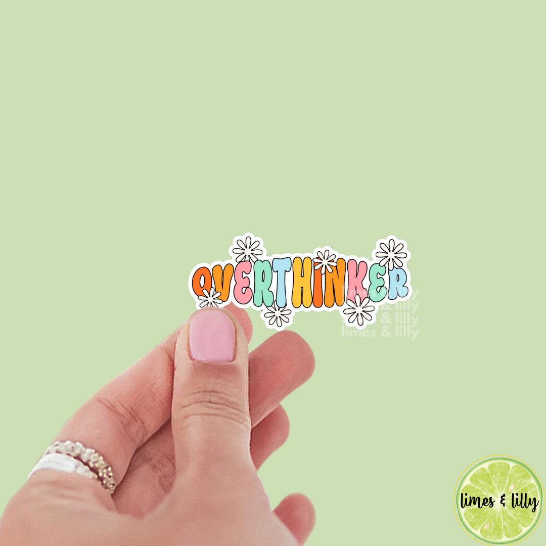 Overthinker Disco Retro Flower Power Vinyl Sticker, kindle stickers, mental health sticker, Positivity Sticker, affirmation