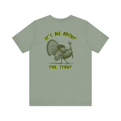 Funny Turkey Hunter T-Shirt: Nature Inspired Hunting Season Apparel