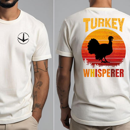Wild Turkey Hunter Turkey Whisperer Shirt, Hunting Season Tee, Hunting club shirt, Gift for Dad, Outdoor Apparel, Funny Hunter's Shirt