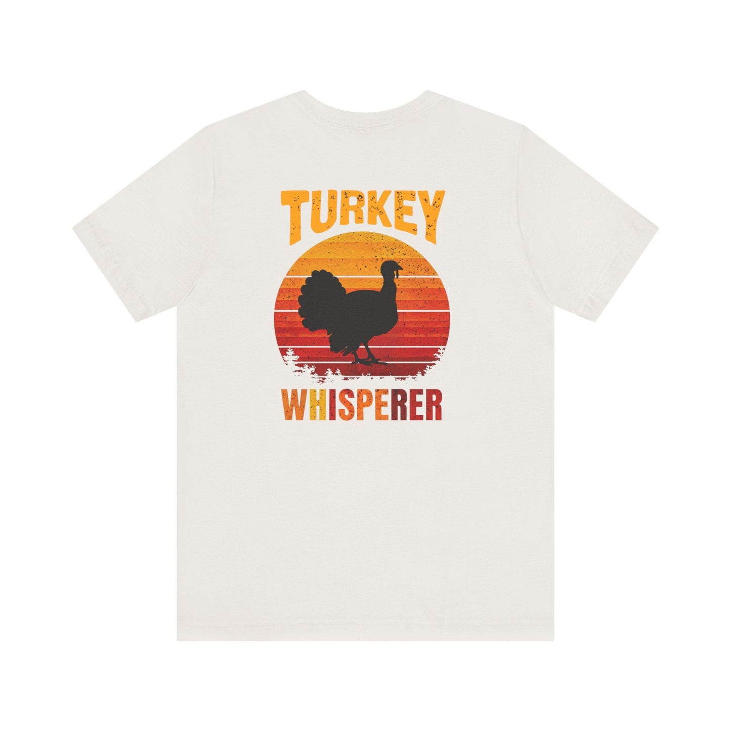 Wild Turkey Hunter Turkey Whisperer Shirt, Hunting Season Tee, Hunting club shirt, Gift for Dad, Outdoor Apparel, Funny Hunter's Shirt