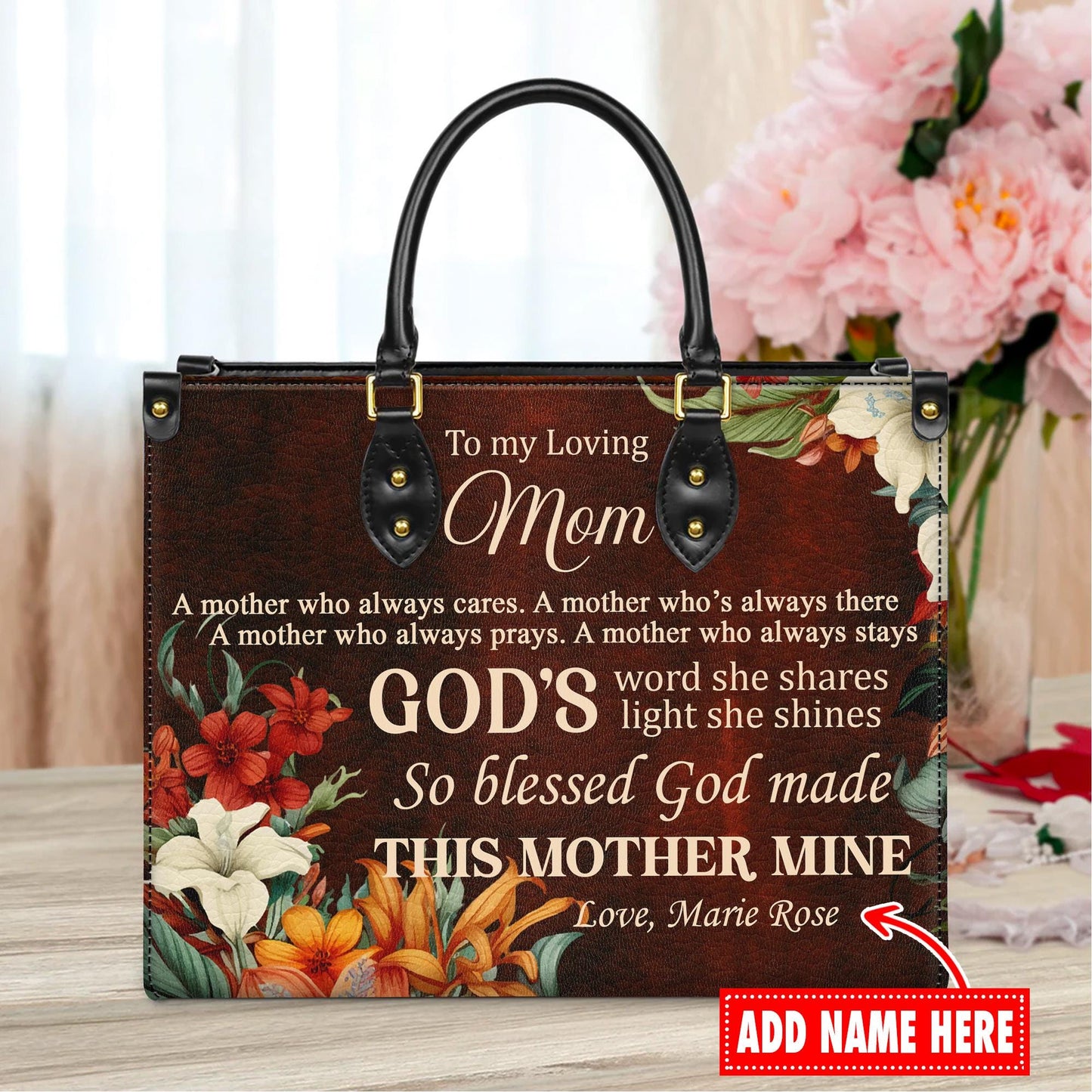 Personalized Leather Handbag Custom Name, Christian Gift, Gifts for Women, To My Loving Mom Bag, God’s Word and Floral Design