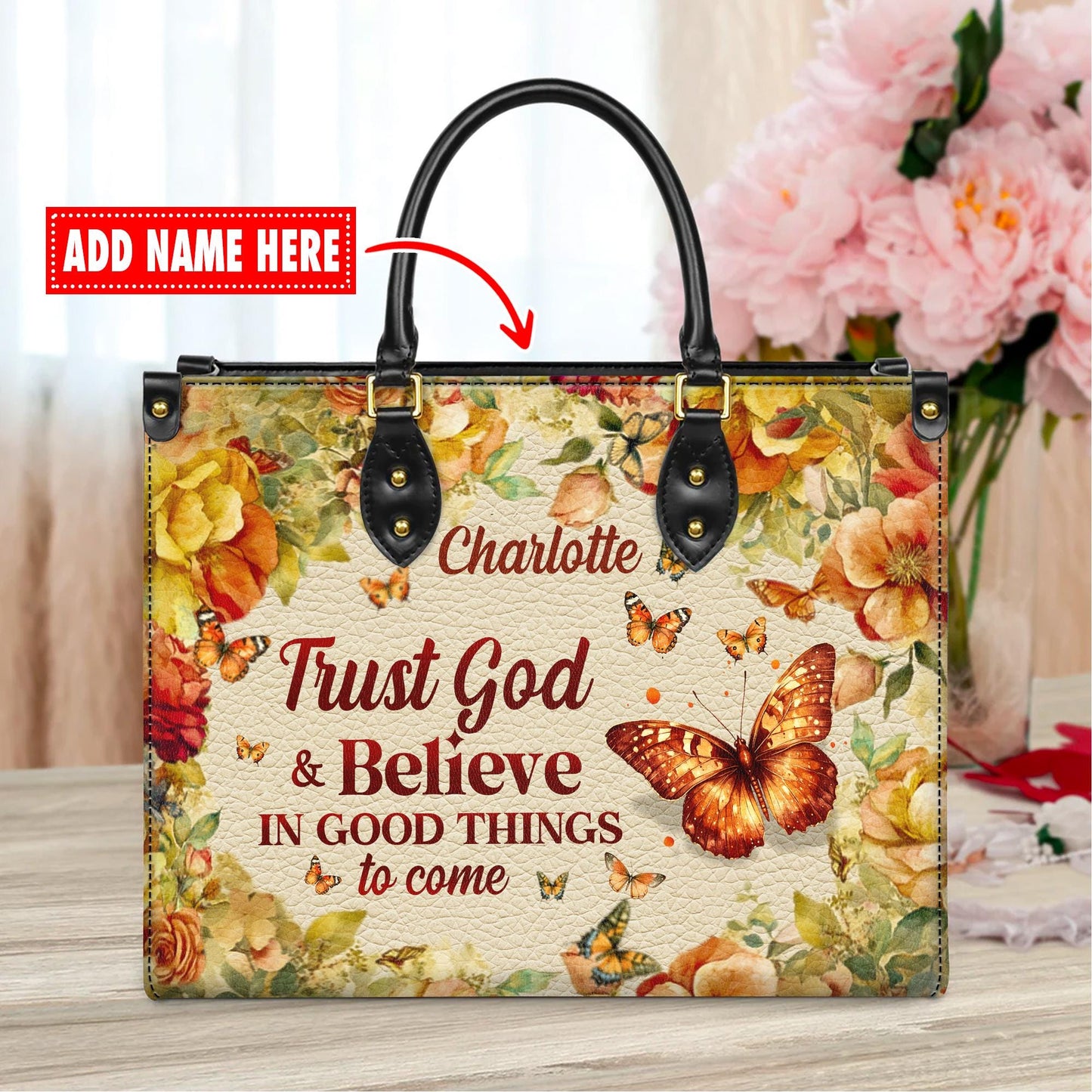 Personalized Leather Handbag Custom Name, Christian Gift, Gifts for Women, Trust God & Believe Floral Bag, Butterfly and Flower Design