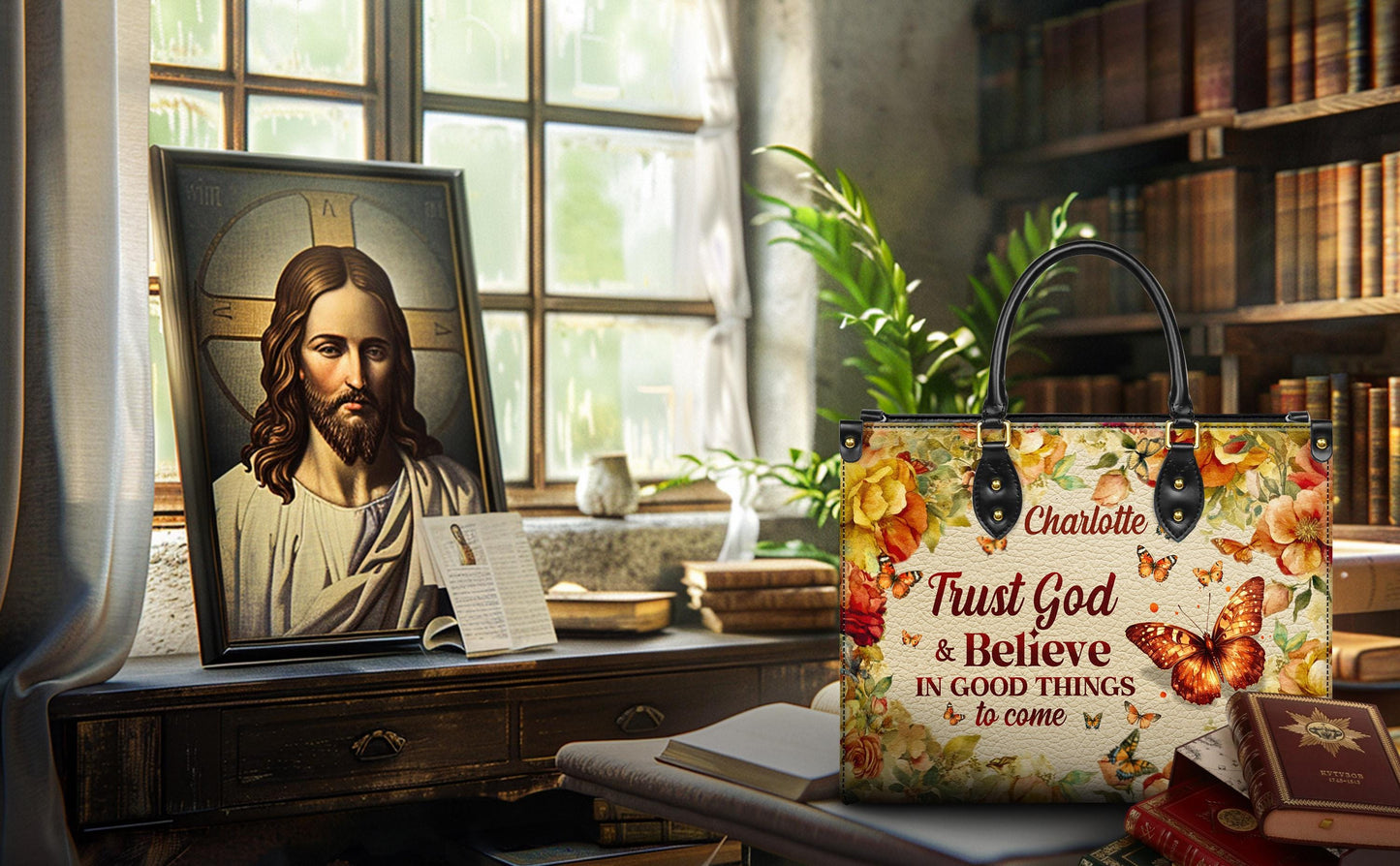 Personalized Leather Handbag Custom Name, Christian Gift, Gifts for Women, Trust God & Believe Floral Bag, Butterfly and Flower Design