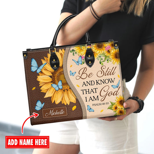Personalized Leather Handbag Custom Name, Christian Gift, Gifts for Women, Be Still and Know I Am God Bag, Sunflower & Butterfly Design