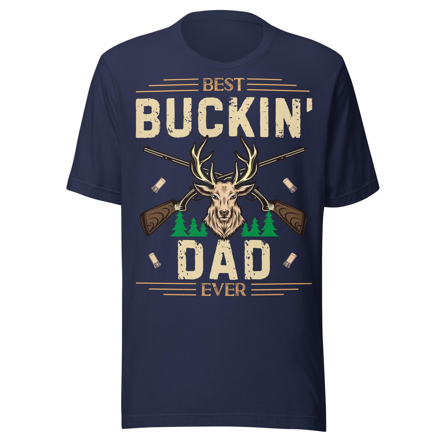 Funny hunting shirt, Best buckin dad ever Shirt, hunting dad shirt, funny hunter gift, gift for dad hunting,