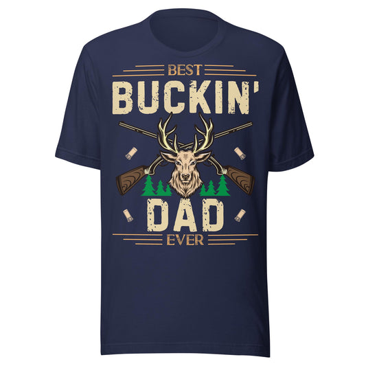 Funny hunting shirt, Best buckin dad ever Shirt, hunting dad shirt, funny hunter gift, gift for dad hunting,