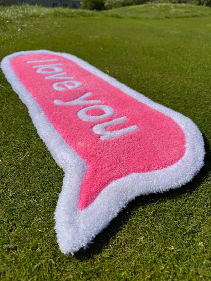 Custom Tufted Rug: "I Love You" Quote, Acrylic Yarn, Handmade
