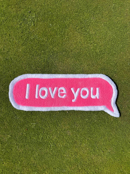 Custom Tufted Rug: "I Love You" Quote, Acrylic Yarn, Handmade