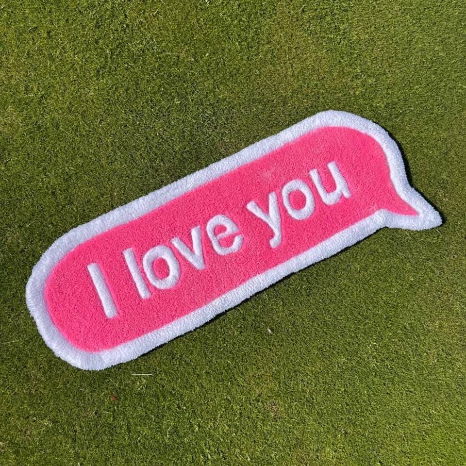 Custom Tufted Rug: "I Love You" Quote, Acrylic Yarn, Handmade
