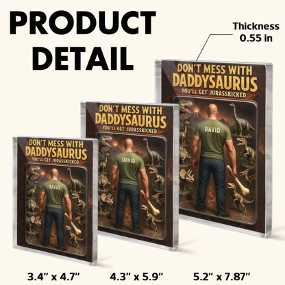 Custom Daddysaurus Acrylic Block Gift, Personalized Dinosaur Dad Figurine with Name, Funny Jurassic Decor, Unique Father’s Day Gift for Him