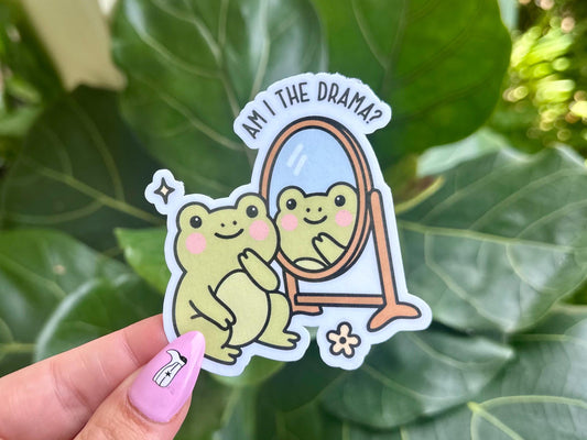 Am I The Drama? Waterproof Sticker, Mental Health Stickers, Handdrawn Art, Bestfriend Gifts, Positivity