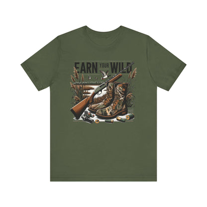 Hunting Adventure Tee: Unisex Outdoors Shirt - Earn Your Wild