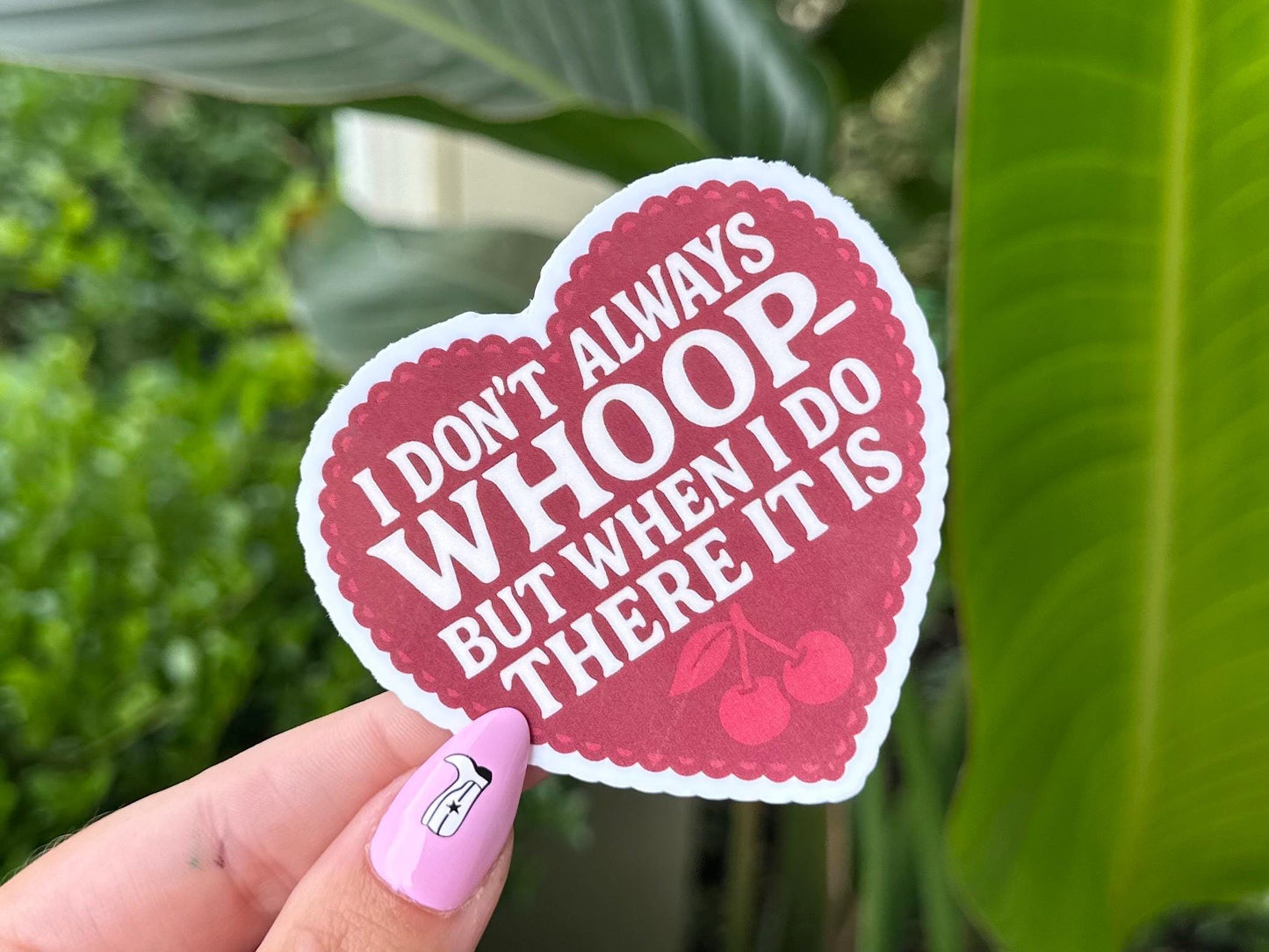 I Don’t Always Whoop Waterproof Sticker, Mental Health Stickers, Handdrawn Art, Bestfriend Gifts, Positivity