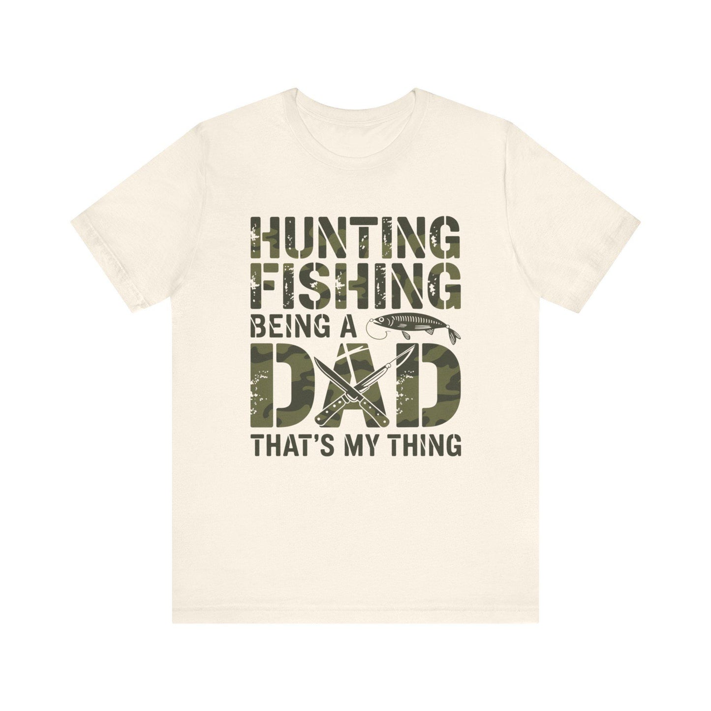 Fishing Dad T-Shirt, Bella Canvas Tshirt, Hunting Fishing Father Shirt, Father's Day Gift, Birthday Gift for Dad, Hunt & Fish Tee