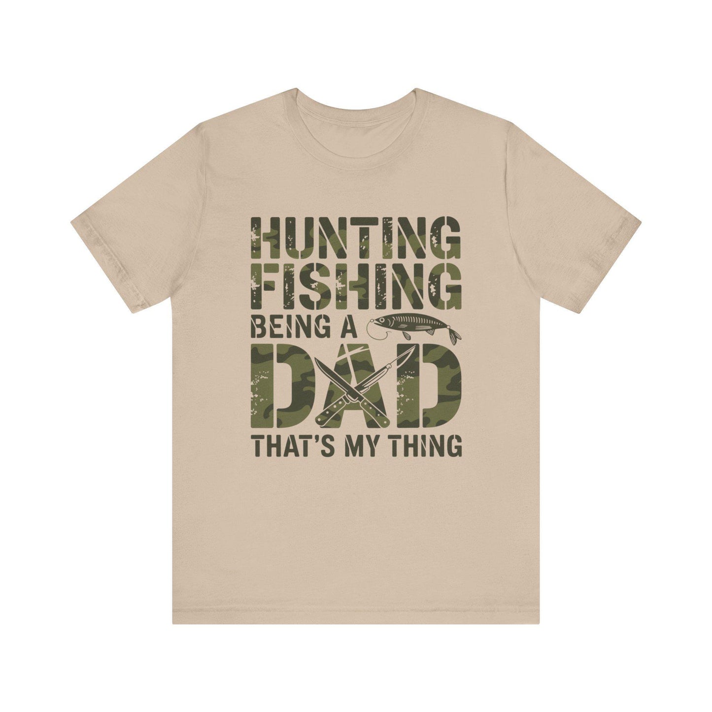 Fishing Dad T-Shirt, Bella Canvas Tshirt, Hunting Fishing Father Shirt, Father's Day Gift, Birthday Gift for Dad, Hunt & Fish Tee
