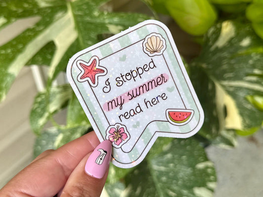 I Stopped My Summer Read Here Bookmark Sticker, BookTok, Cute Gifts for Bestfriend, Bookish, Reader Gifts, Reading