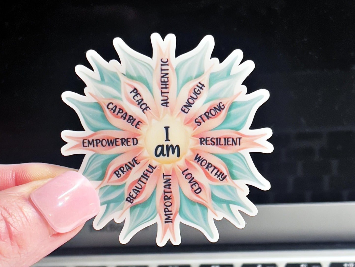 I Am Sticker, Affirmation Vinyl Sticker, Mental Health Decal, You Are Enough Sticker, Aesthetic Flower Laptop Sticker, Best Friend Gift