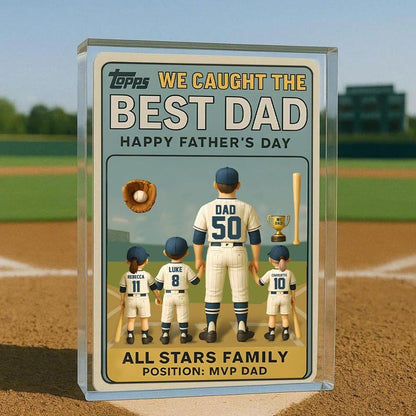 We Caught the Best Dad Vintage Baseball Trading Card Style Acrylic Block Personalized Father's Day 2025, Gift For Father, Grandpa, Husband