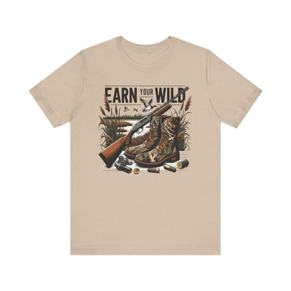 Hunting Adventure Tee: Unisex Outdoors Shirt - Earn Your Wild
