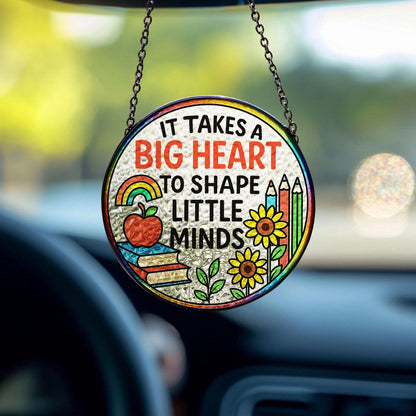 Teacher Stained Glass Suncatcher, It Takes A Big Heart To Shape Little Minds, Teacher Gifts, Teacher Appreciation Gifts, Thank You Gifts